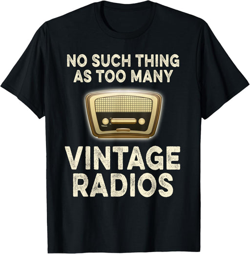 Antique Radio Shirt Vintage Radio Collector Tshirt Gift T-Shirt